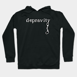 Depravity Handcuffs Hanging Dark Monotone Hoodie